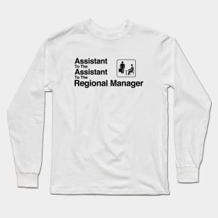 The Office Assistant to the Assistant to the Regional Manager Black Long Sleeve T-Shirt